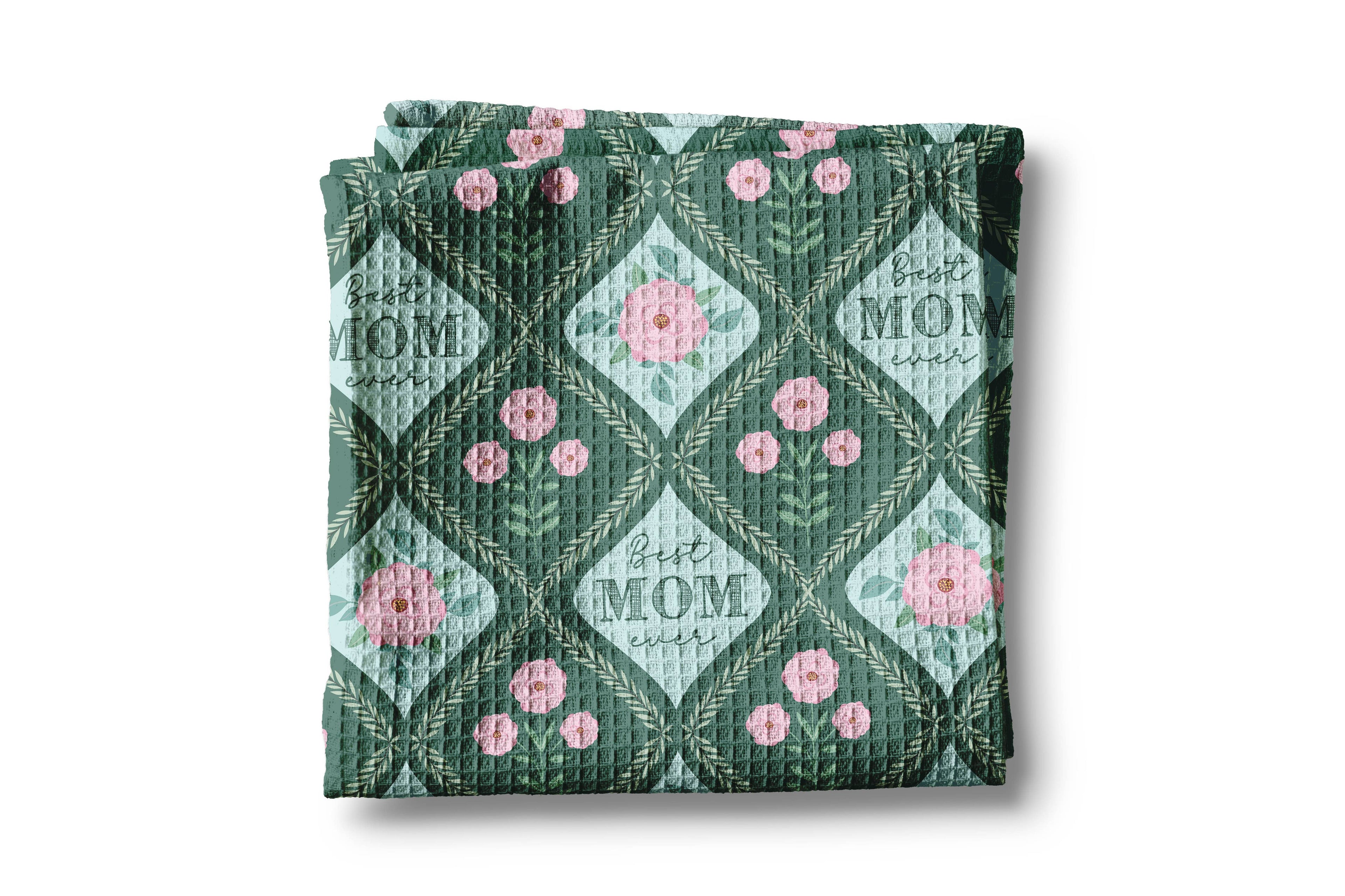 Floral Best Mom Ever Mother's Day Gift Kitchen Towel Waffle