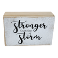 Christian Gift, Farmhouse Sign, Stronger Than the Storm 
